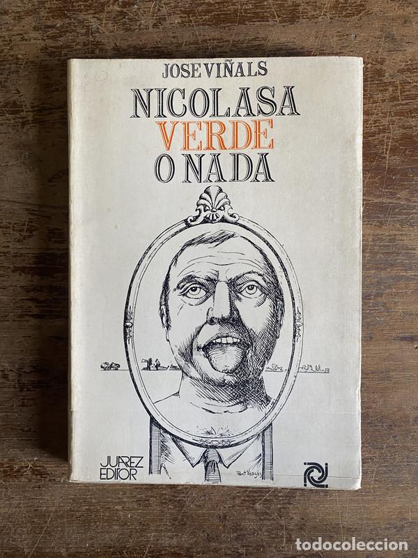 Libri di seconda mano: Nicolasa Verde o Nada - Vi&ntilde;als Jose