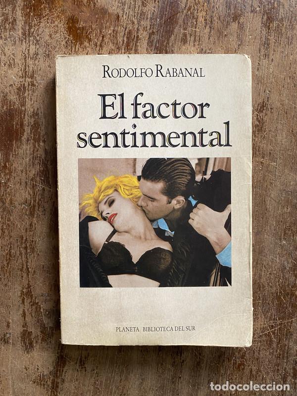 Libros: El factor sentimental - Rabanal Rodolfo - Foto 1
