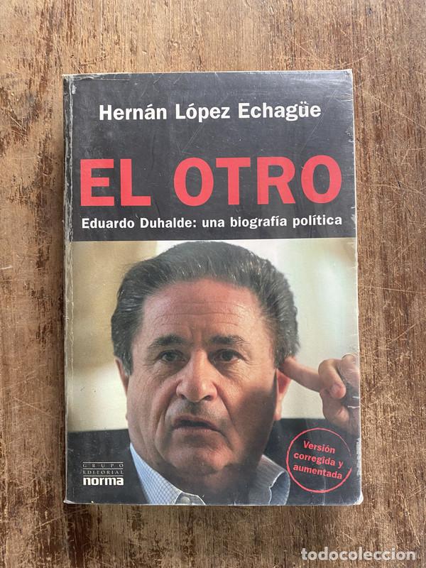 Libros: El otro - Lopez Echag�e Hernan - Foto 1