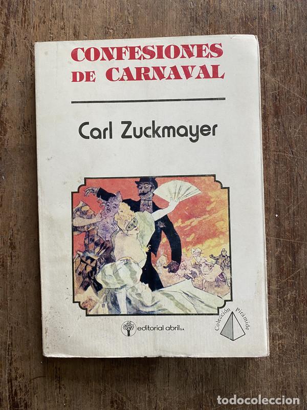 B&uuml;cher: Confesiones de Carnaval - Zuckmayer Carl