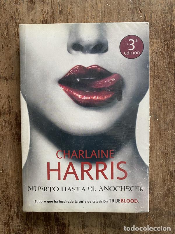 Libros: Muerto hasta el anochecer - Harris Charlaine