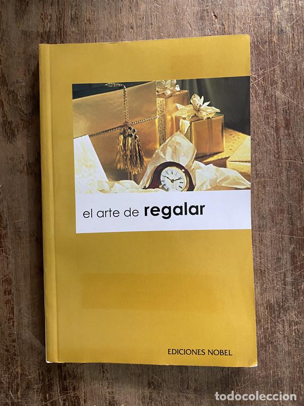 Livros em segunda m&atilde;o: el arte de regalar - -