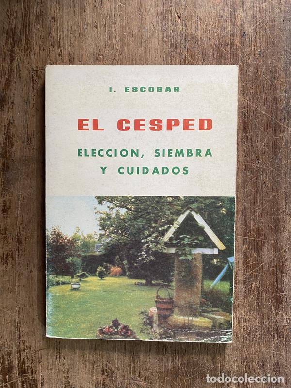Libros: El cesped - Escobar I. - Foto 1
