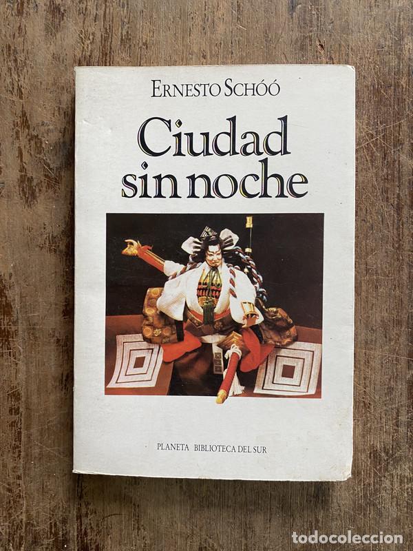 Libri di seconda mano: Ciudad sin noche - Schoo Ernesto