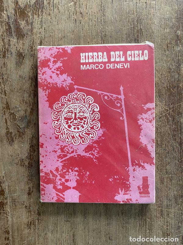 Libri di seconda mano: Hierba del cielo - Denevi Marco