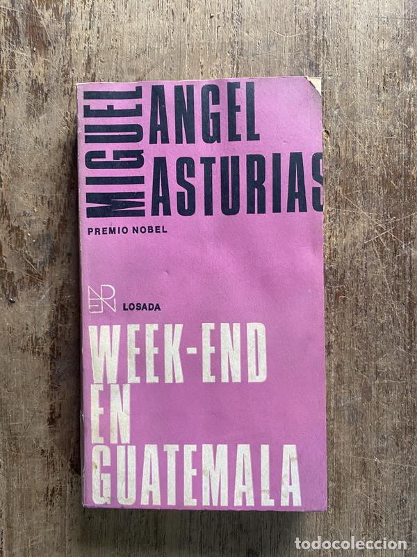Libri di seconda mano: Week-end en Guatemala - Asturias Miguel Angel