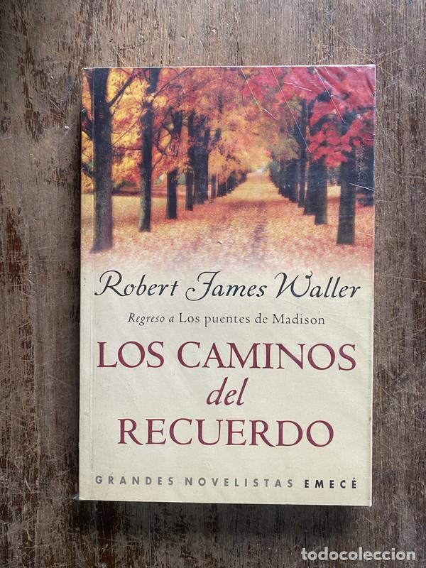 B&uuml;cher: Los caminos del recuerdo - Waller Robert James