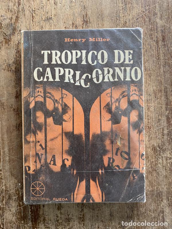 Libros: Tropico de Capricornio - Miller Henry