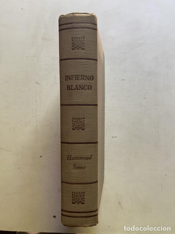 Libros: Infierno Blanco - Innes, Hammond - Foto 1