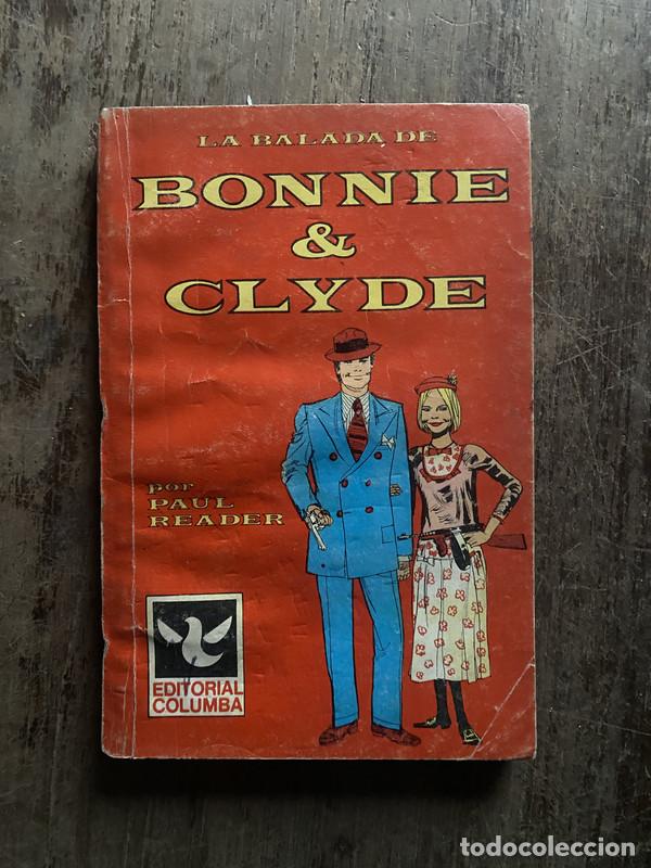 Libros: La balada de Bonnie & Clyde - Reader, Paul - Foto 1