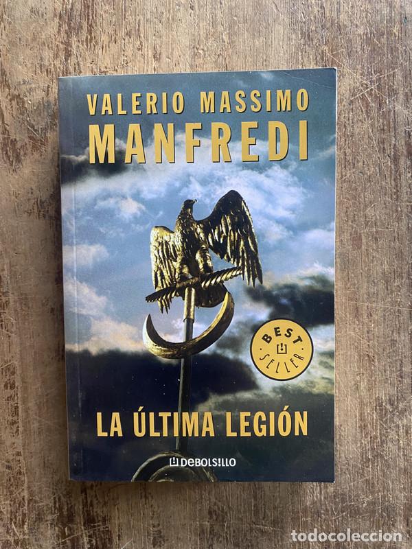 Livros em segunda m&atilde;o: La ultima legion - Manfredi, Valerio Massimo