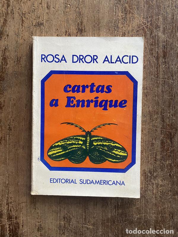 Libros: Cartas a Enrique - Dror Alacid, Rosa