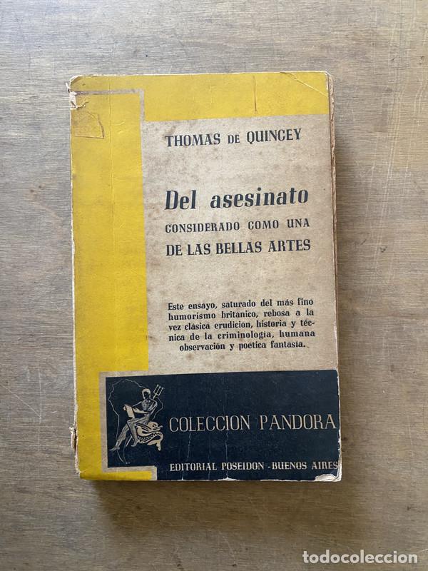 Libri di seconda mano: Del asesinato considerado como una de las bellas artes - De Quincey Thomas