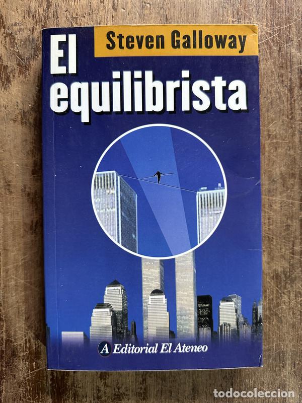 Libri di seconda mano: El equilibrista - Galloway Steven