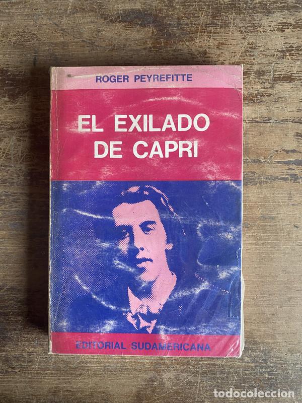 Libros: El exilado de Capri - Peyrefitte Roger - Foto 1