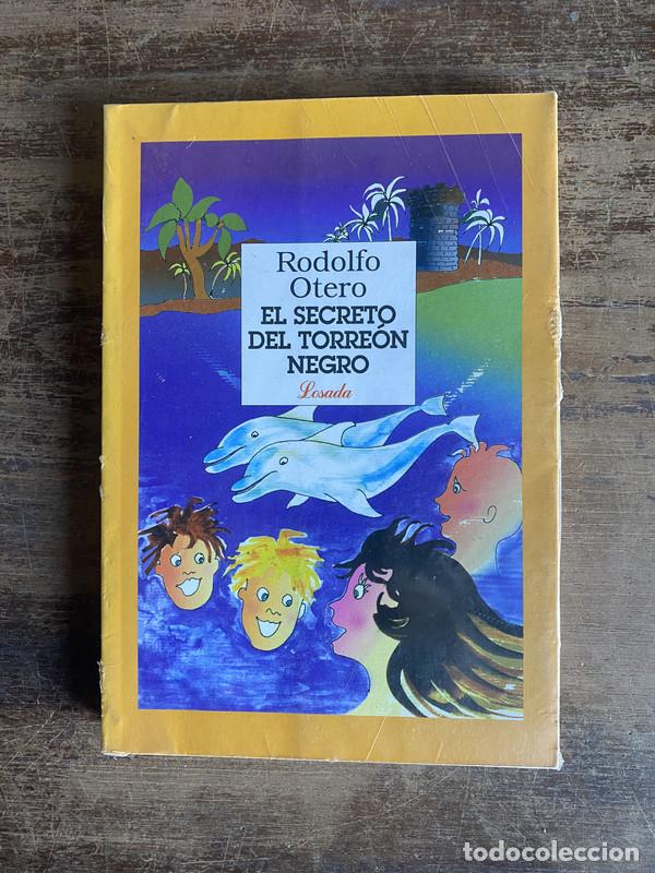 Libros: El secreto del torreon negro - Otero Rodolfo - Foto 1