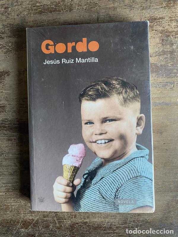 B&uuml;cher: Gordo - Ruiz Mantilla Jesus