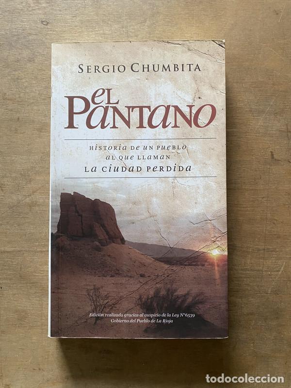 B&uuml;cher: El Pantano - Chumbita Sergio