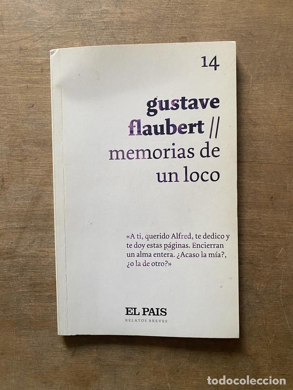 Libri di seconda mano: Memorias de un loco - Flaubert Gustave