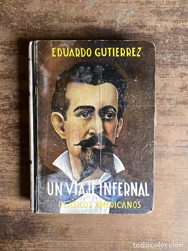 B&uuml;cher: Un Viaje Infernal - Gutierrez Eduardo