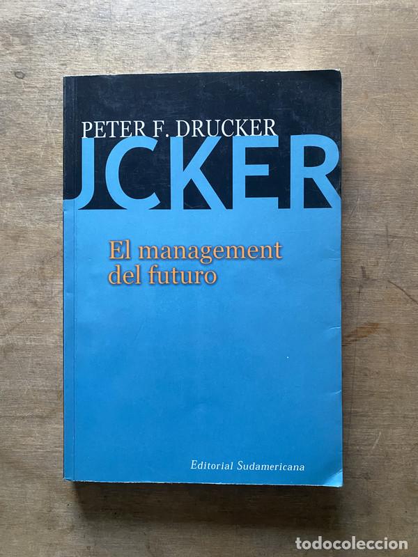 Libri di seconda mano: El management del futuro - Drucker Peter F.