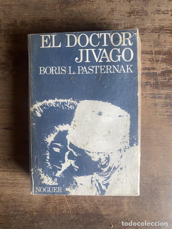 Libri di seconda mano: El Doctor Jivago - Pasternak Boris L.