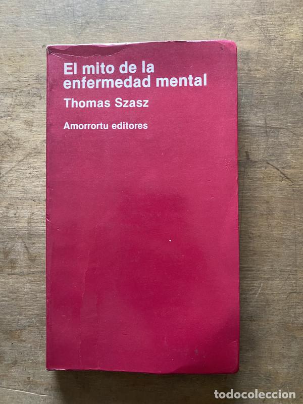 books: El mito de la enfermedad mental - Szasz Thomas
