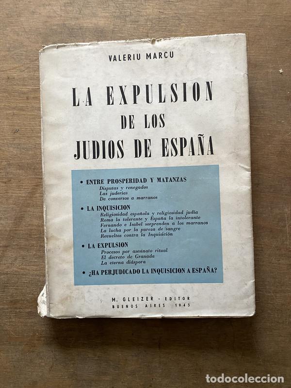 Libros: La expulsion de los judios de Espa�a - Marcu Valeriu - Foto 1