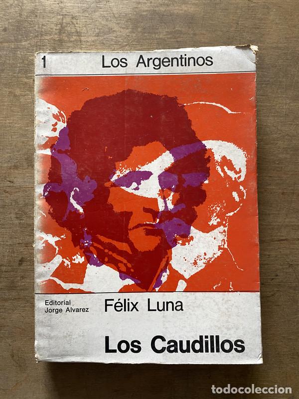 Livros em segunda m&atilde;o: Los Caudillos - Luna Felix
