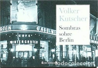 Libros: Sombras sobre Berl&iacute;n- 9788466649230 - Foto 1