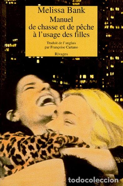 Libri di seconda mano: Manuel de chasse et de p&ecirc;che &agrave; l'usage des filles- 9782743604202