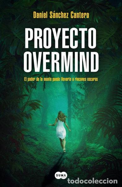 B&uuml;cher: Proyecto Overmind- 9788419835222