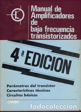 Libros: Manual de amplificadores de baja frecuencia transistorizados- 9788432963056
