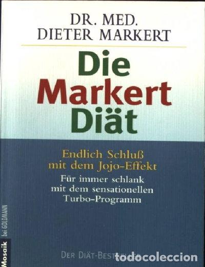Livros em segunda m&atilde;o: Die Markert Di&auml;t - Endlich Schlu&szlig; Mit Dem Jo-jo Effekt- 9783442139118
