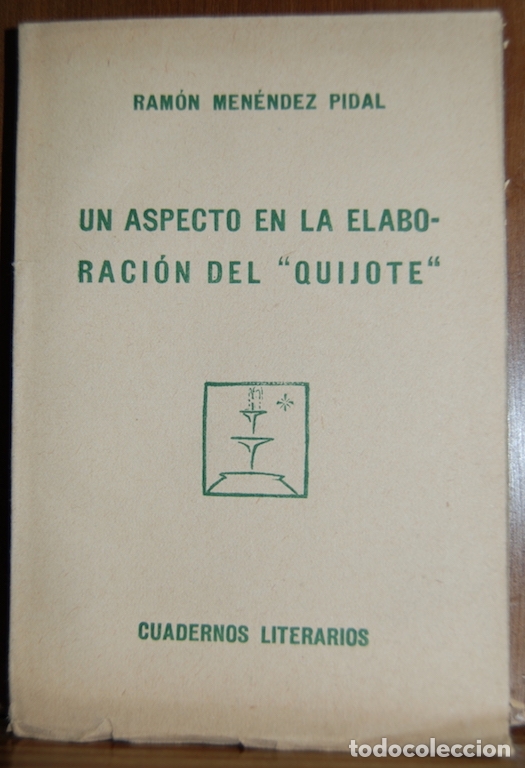 B&uuml;cher: UN ASPECTO EN LA ELABORACION DEL &rdquo;QUIJOTE&rdquo; - MENENDEZ PIDAL, Ram&oacute;n