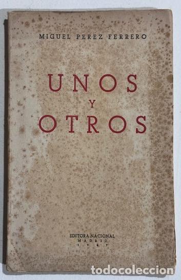 Libros: UNOS Y OTROS - PEREZ FERRERO, Miguel - Foto 1