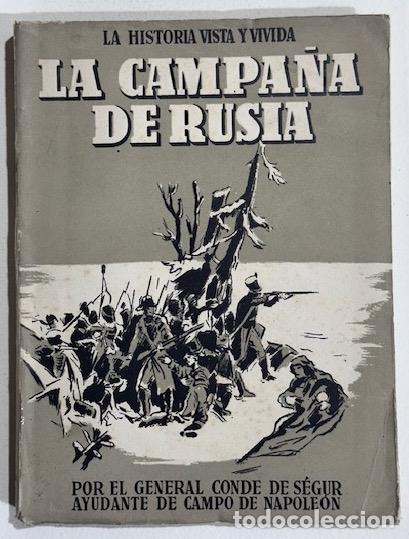 Libros: LA CAMPA&Ntilde;A DE RUSIA - GENERAL CONDE DE SEGUR - Foto 1