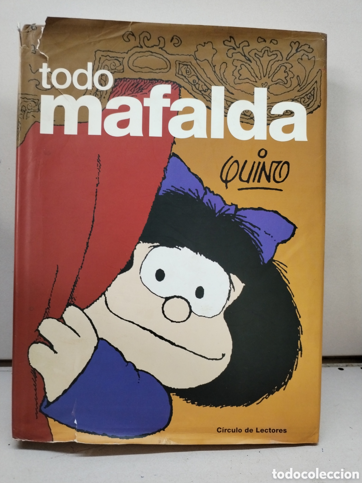 B&uuml;cher: Todo mafalda - Quino, Gabriel Garc&iacute;a M&aacute;rquez