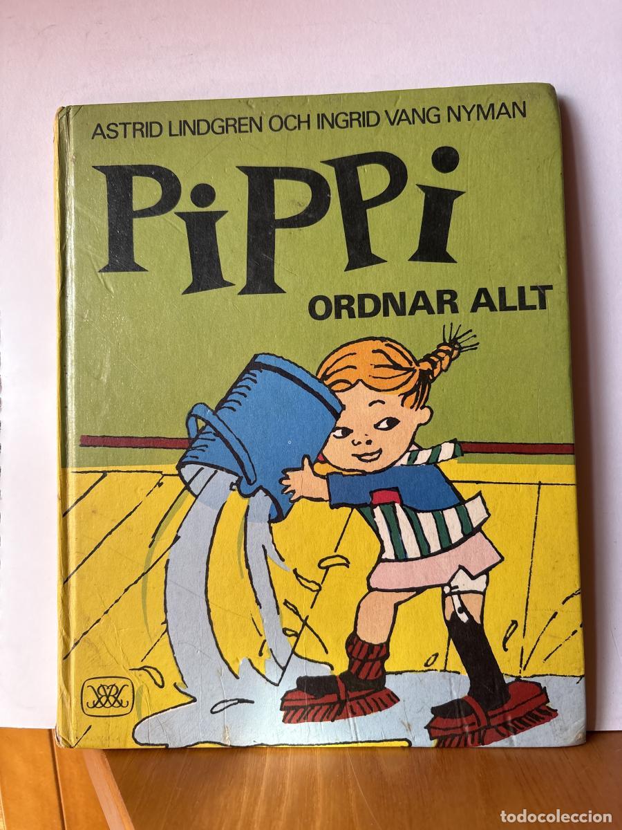 Libros: PIPPI ORDNAR ALLT (PIPI LO ARREGLA TODO) - ASTRID LINDGREN COH INGRID VANG NYMAN TDK299