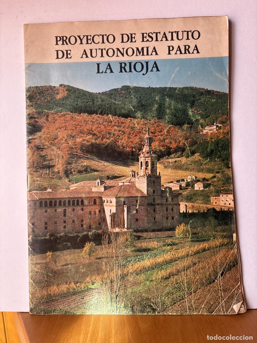 Libros: PROYECTO DE ESTATUTO DE AUTONOMIA PARA LA RIOJA. SEPARATA DE CLAVIJO N&ordm;19. MAYO 1981 - tdk299