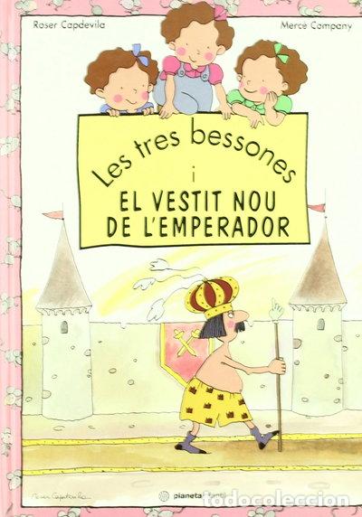Libros: Les tres bessones i el vestit nou de l'emperador- 9788408015284
