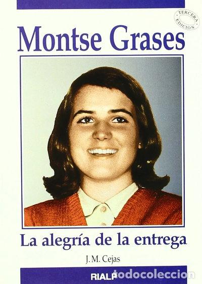 books: Montse Grases. La alegr&iacute;a de la entrega- 9788432130045