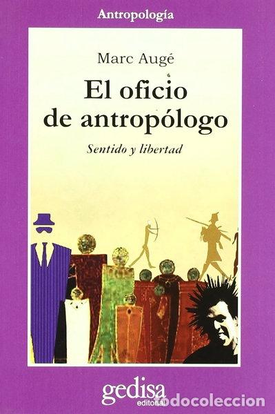 books: El oficio de antrop&oacute;logo- 9788497841924