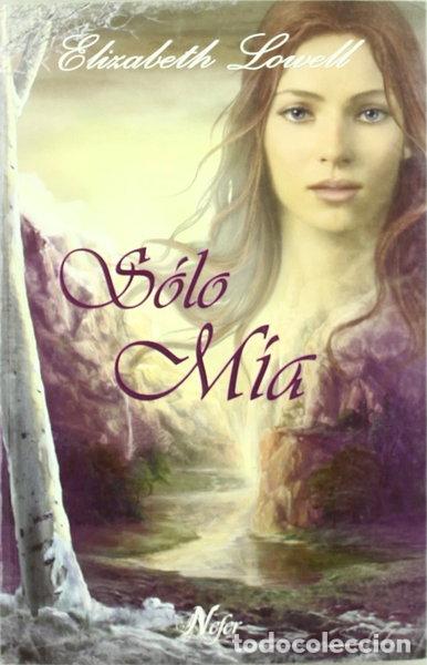 Libros: Solo m&iacute;a- 9788493526221 - Foto 1