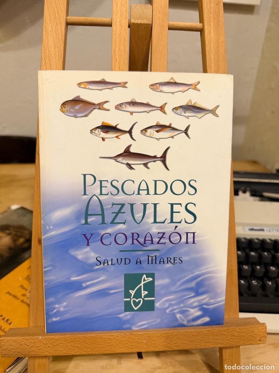 Libri di seconda mano: PESCADOS AZULES Y CORAZ&Oacute;N- SALUD A MARES