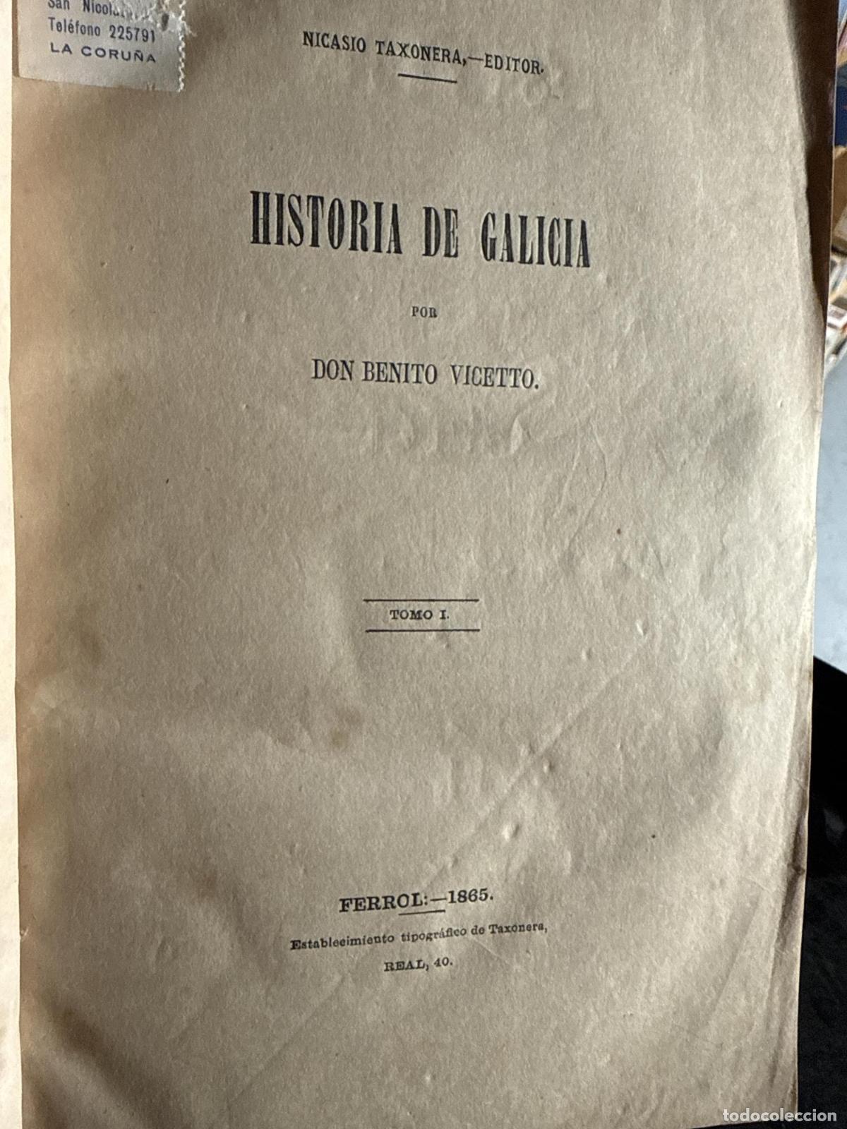 Libros: Historia de Galicia - Benito Vicetto - Foto 8