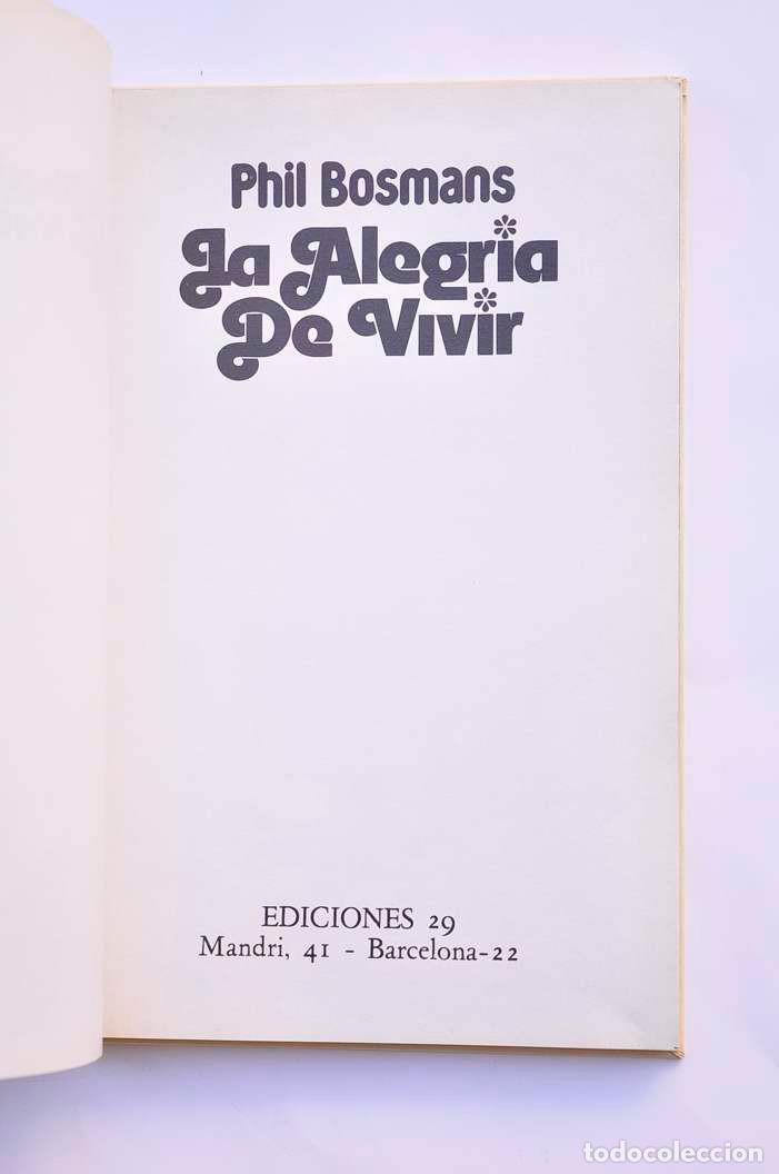 Libros: La alegr&iacute;a de vivir - BOSMANS, Phil - Foto 2