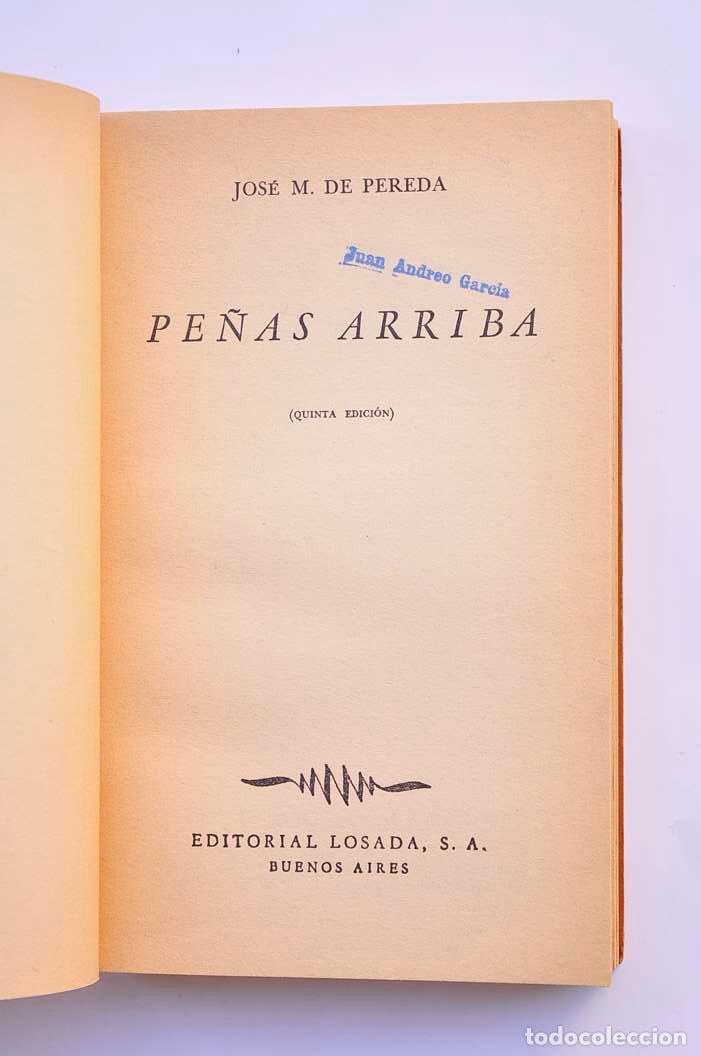 Libros: Pe&ntilde;as arriba - PEREDA, Jos&eacute; Mar&iacute;a de - Foto 2