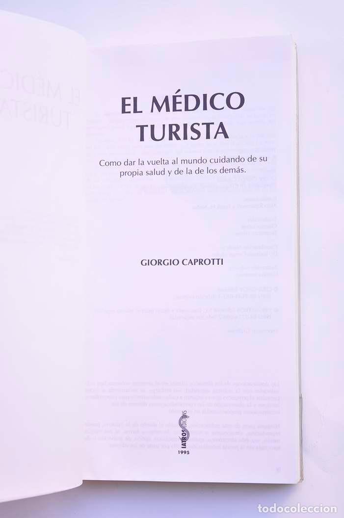 Libros: El m&eacute;dico turista - CAPROTTI, Giorgio - Foto 2