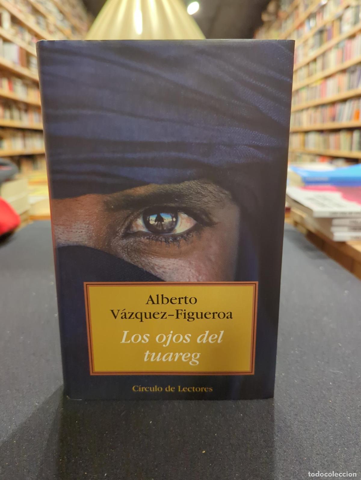 Libros: Los ojos del Tuareg - Alberto V&aacute;zquez-Figueroa - Foto 2